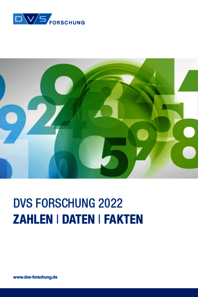 DVS Forschung 2022: ZAHLEN | DATEN | FAKTEN